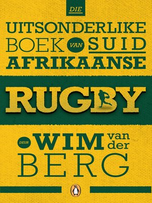 cover image of Die uitsonderlike boek van Suid-Afrikaanse rugby